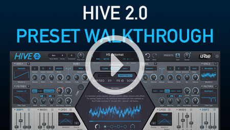 Hive 2 preset walkthrough